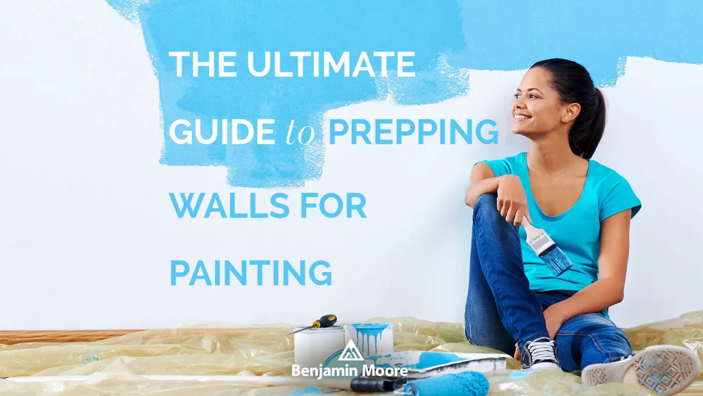 The Ultimate Guide to Prepping Walls for Painting